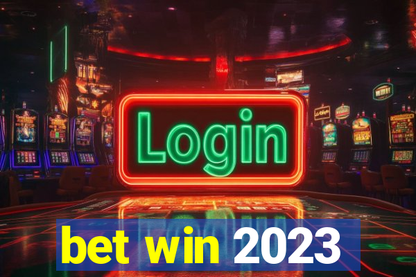 bet win 2023